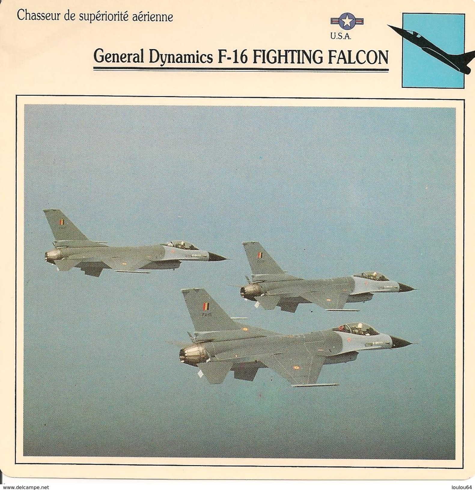Fiches Illustrées - Caractéristiques Avions - Chasseur - Général Dynamics F-16 FIGHTING FALCON - U.S.A. - (12) - - Aviation