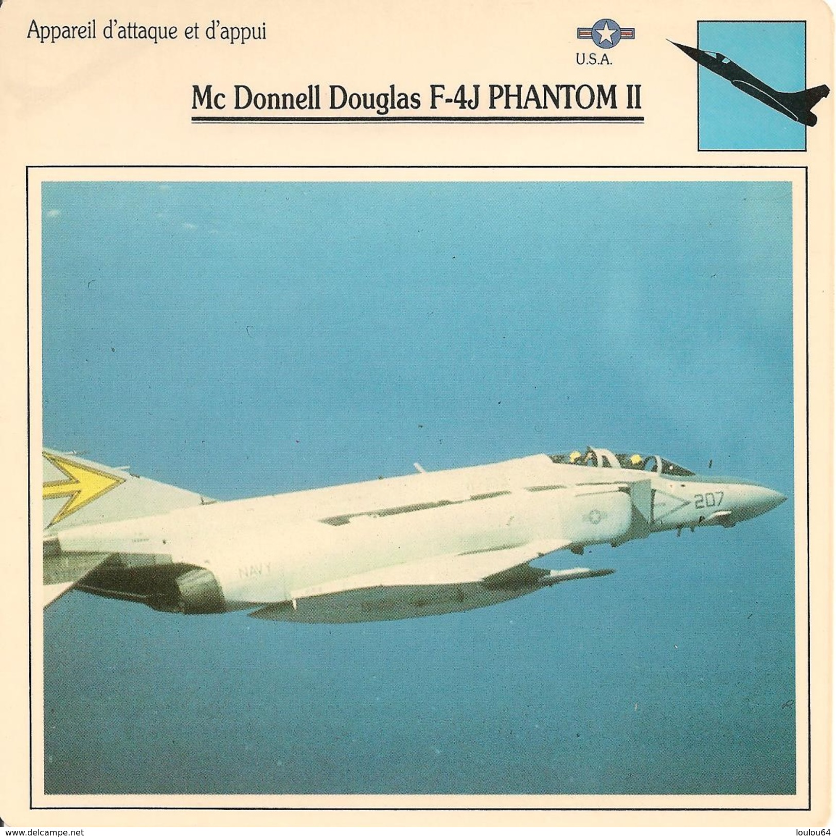 Fiches Illustrées - Caractéristiques Avions - Appareil D'attaque - Mc Donnell Douglas F-4J PHANTOM II - U.S.A. - (14) - - Aviation