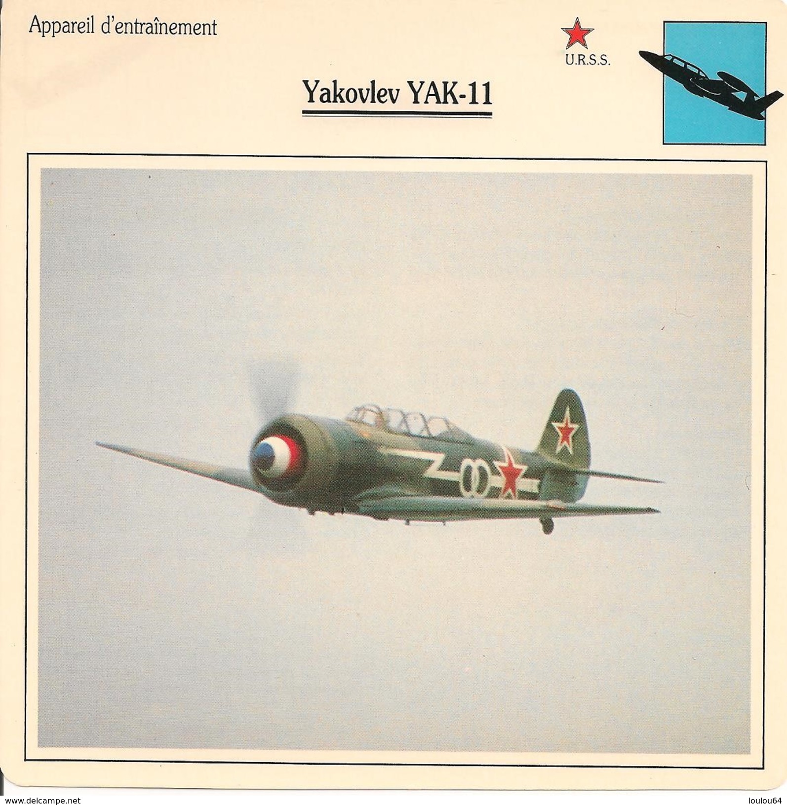 Fiches Illustrées - Caractéristiques Avions - Appareil D'entraînement - YAKOVLEV YAK-11 - U.R.S.S. - (24)  - - Aviation