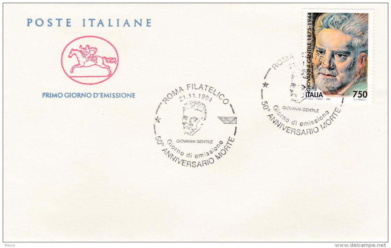 1994 ITALIA - 11 GIOVANNI GENTILE - FDC CAVALLINO - ANNULLO ROMA FILATELICO - FDC