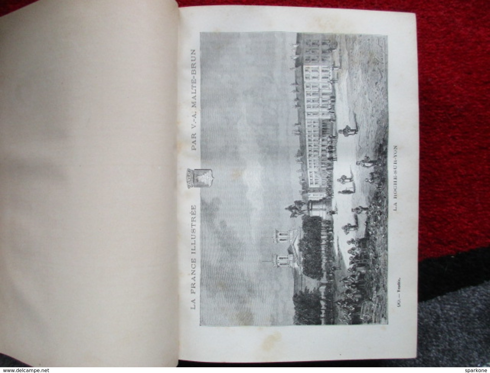 La France Illustrée (Par V.-A. Malte-Brun) éditions Jules Rouff & Cie De 1884 - 1801-1900