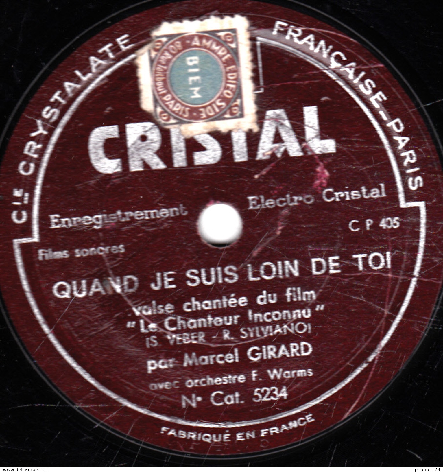 78 T - 25 Cm.- état B - Le Chanteur Inconnu - PUISQUE JE T'AIME - QUAND JE SUIS LOIN DE TOI - 78 T - Disques Pour Gramophone