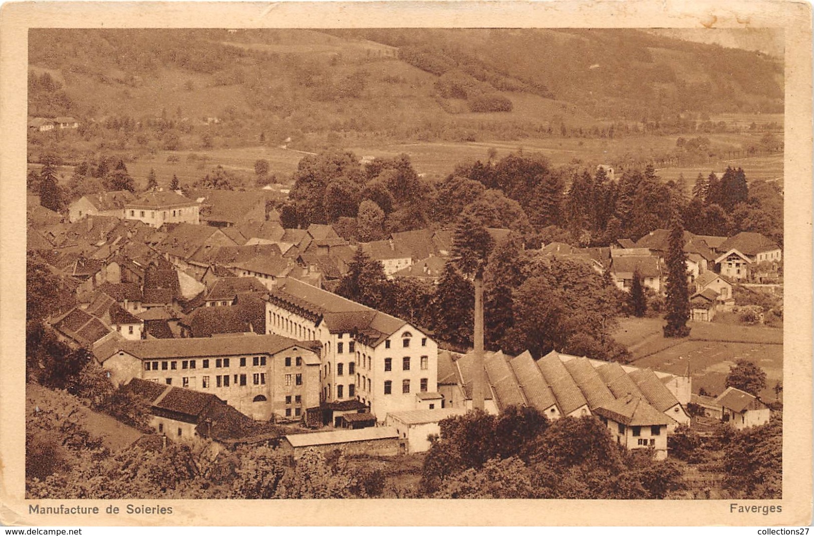 74-FAVERGES- MANUFACTURE DE SOIERIES - Faverges