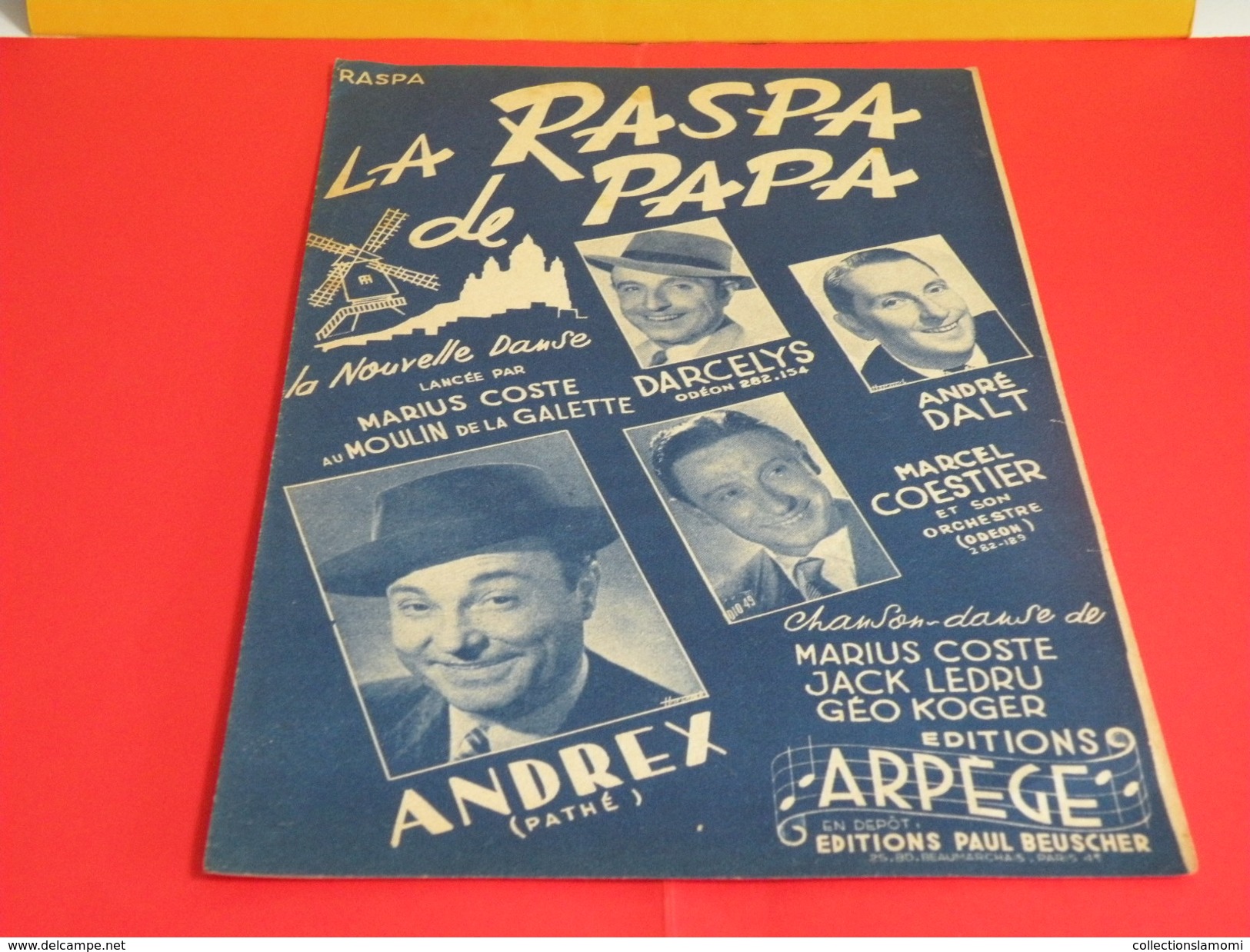 Musique & Partitions > Chansonniers > La Raspa De Papa -Paroles Géo Koger -Musique Jack Ledru, Marius Coste 1949 - Compositori Di Commedie Musicali