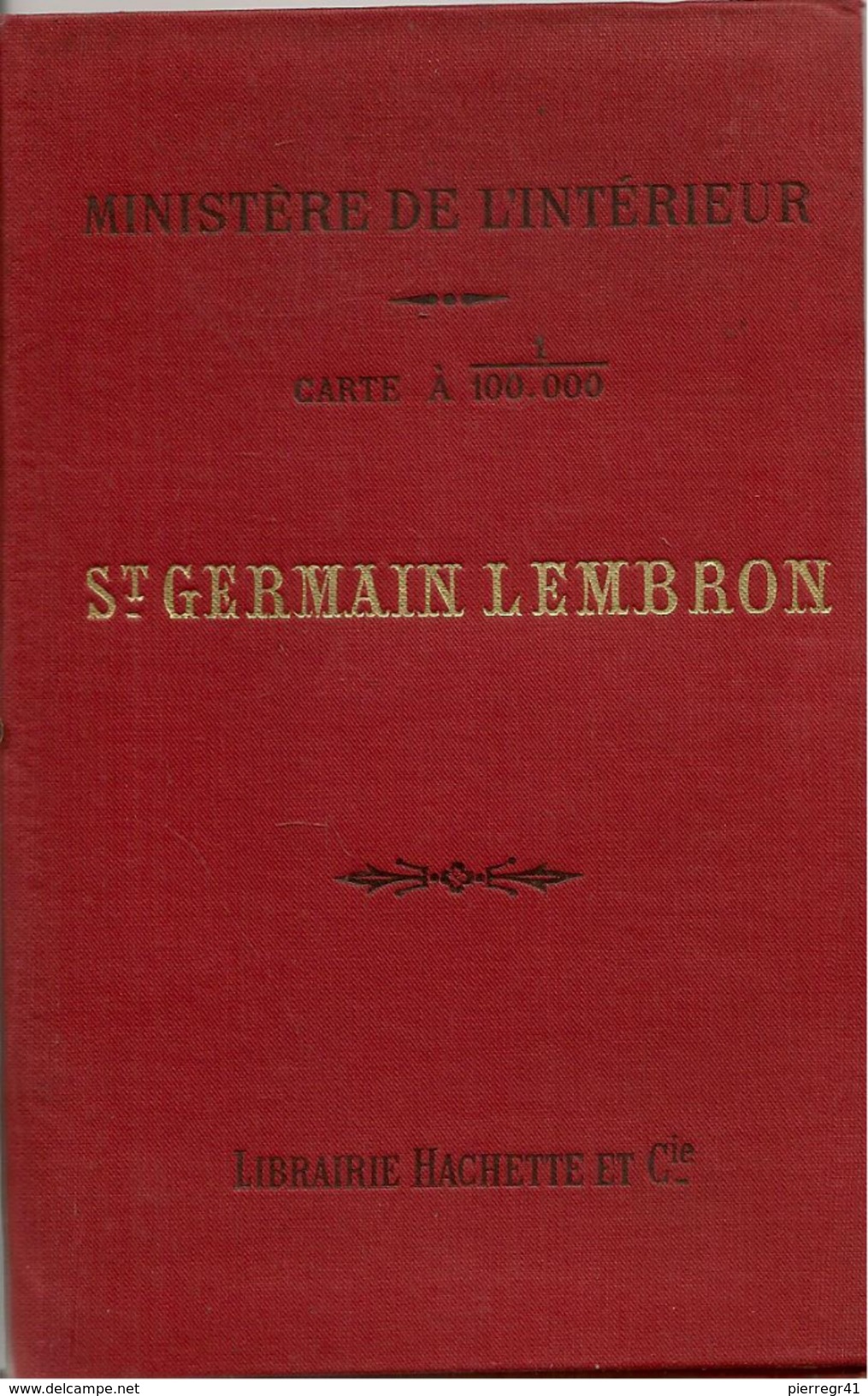 CARTE-MINISTERE DE L INTERIEUR-190915/63/ -SERVICE VICINAL-ST GERMAIN LEMBROM-Dept 15/63/43-47x56cm-COMME NEUF-TBE - Roadmaps