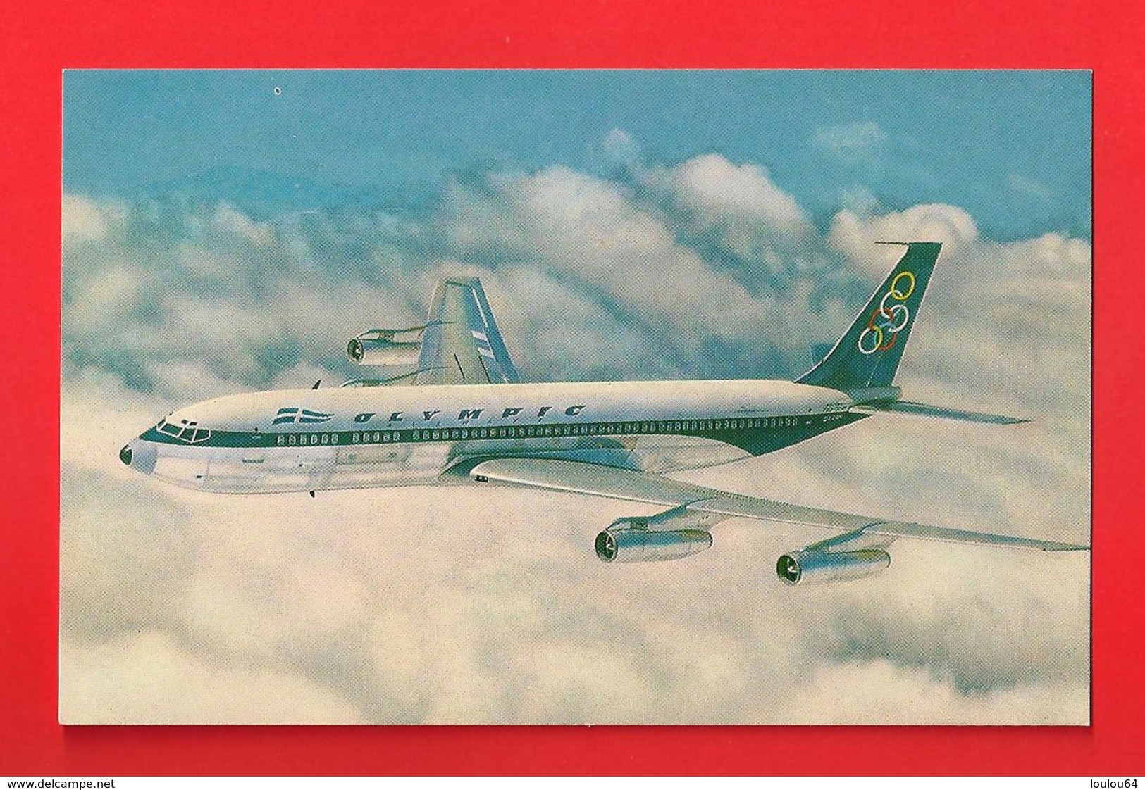 Avions - BOEING 707-320 - OLYMPIC Airways - Super Fan Jet - (149) - - 1946-....: Moderne