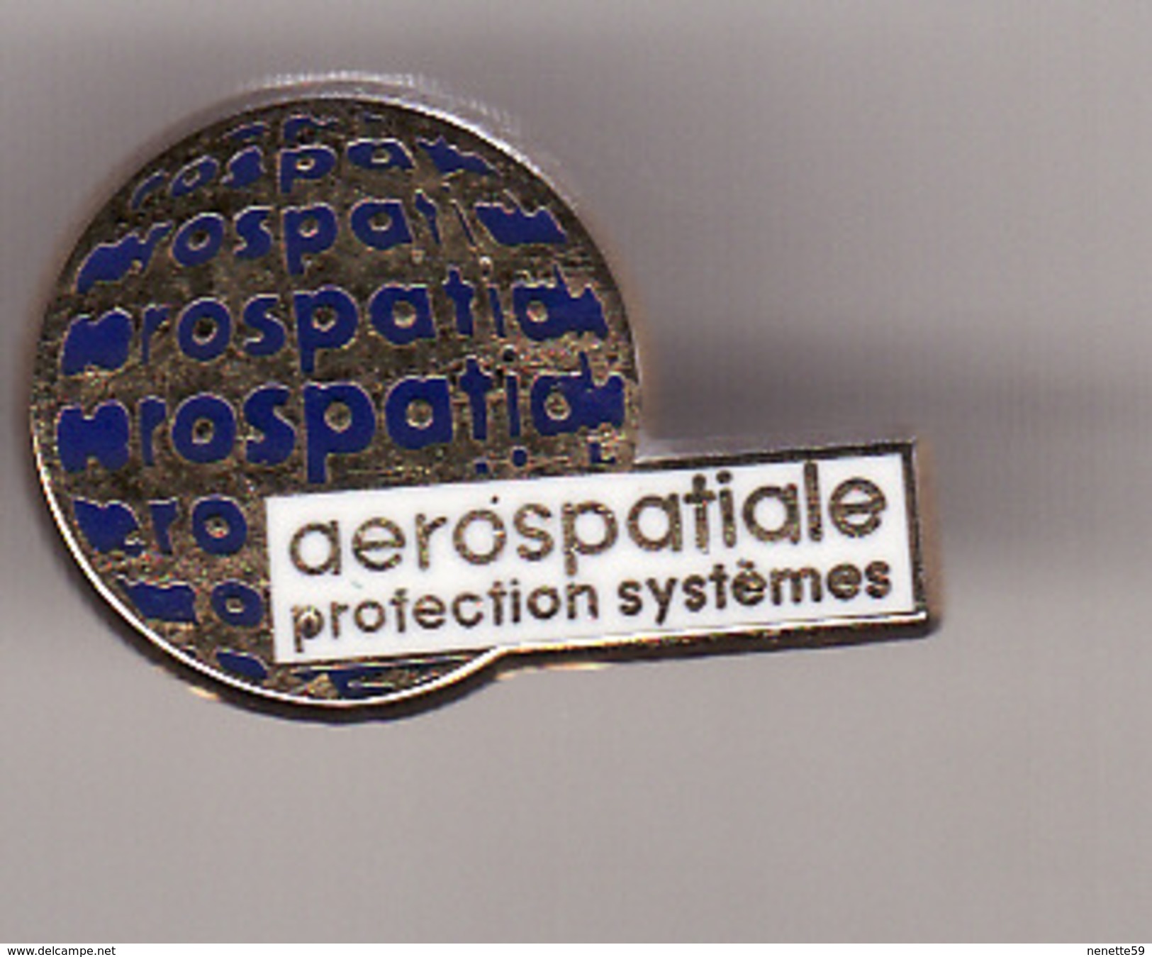 PIN'S Aérospatiale ( Protection Systèmes ) - Space