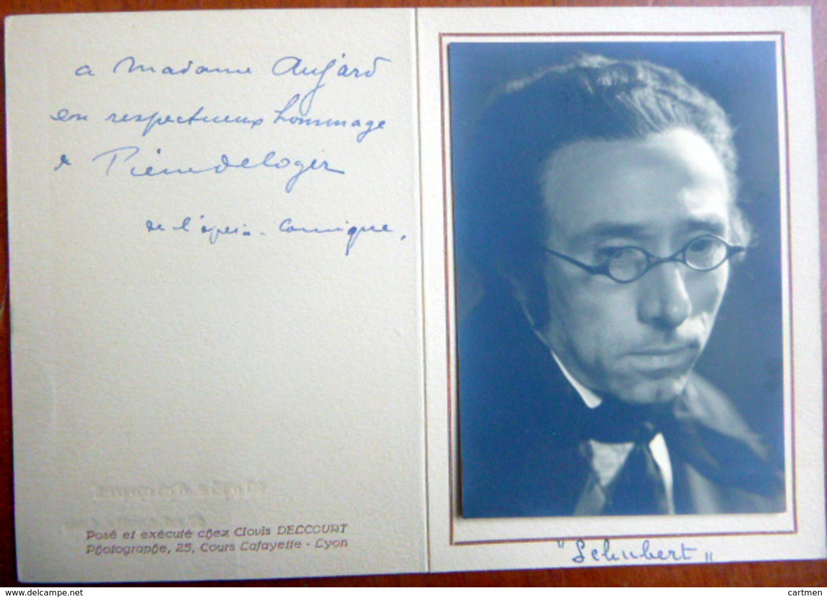 OPERA PIERRE DELOGER  2 PHOTOS ORIGINALES DEDICACEES A LA PLUME  + LETTRE AUTOGRAPHE  1932 THEATRE BARYTON ART LYRIQUE - Dédicacées