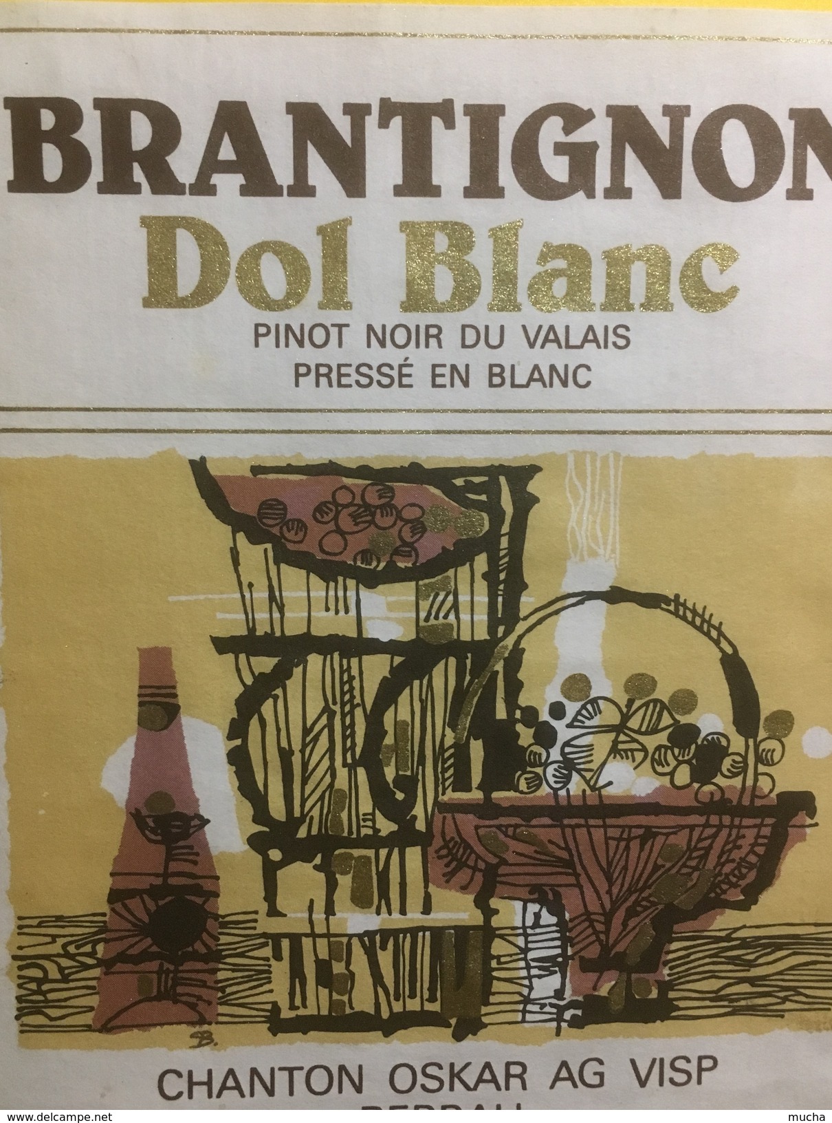 3847 - Brantignon Dol Blanc Pinot Noir Pressé En Blanc Valais Suisse - Autres & Non Classés