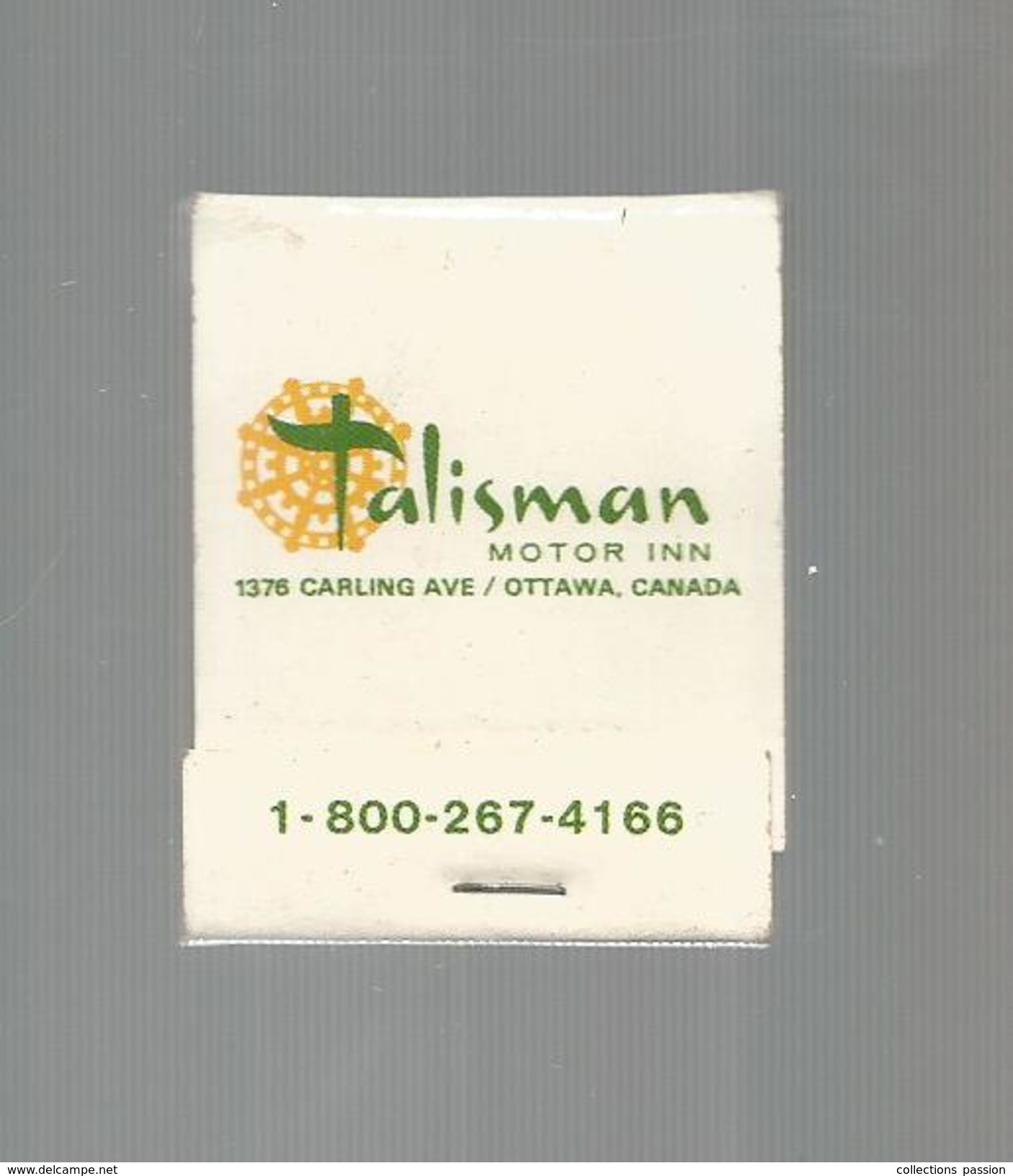 G-I-E , Tabac , Boites , Pochette D'ALLUMETTES , Publicité , 2 Scans , Canada, TALISMAN Motor Inn , OTTAWA - Matchboxes