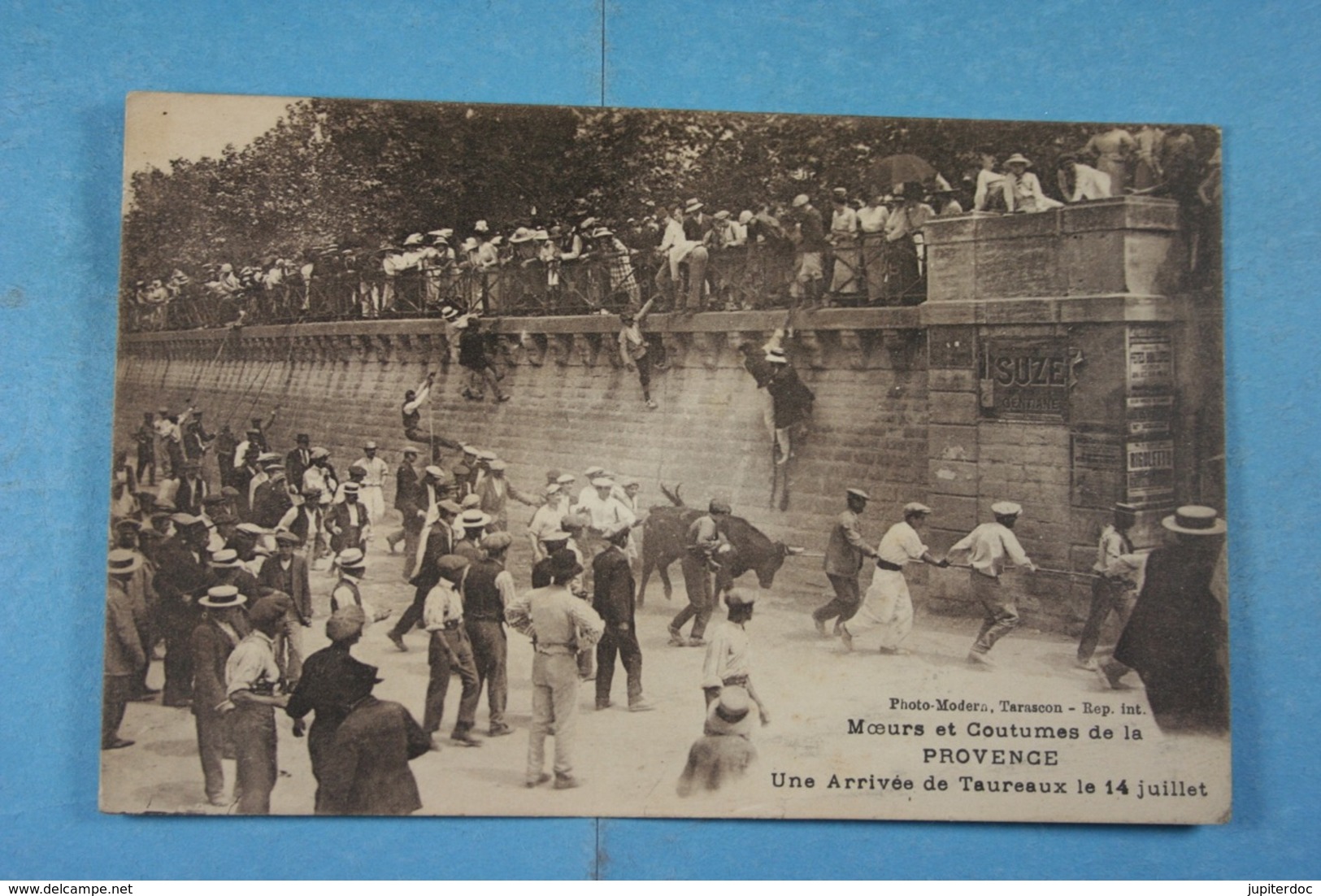 Moeurs Et Coutumes De La Provence Une Arrivée De Taureaux Le 14 Juillet (Beaucaire) - Beaucaire