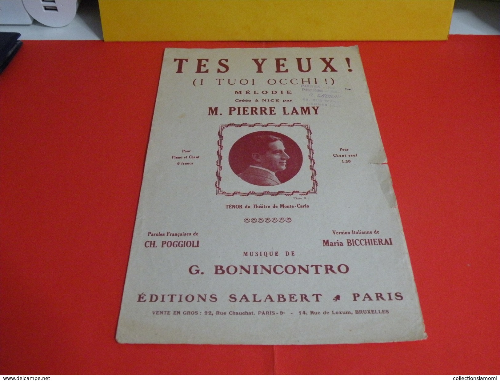 Musique & Partitions > Chansonniers Opéra > Tes Yeux -Paroles Charles Poggioli -Musique G. Bonincontro 1916 - Opera