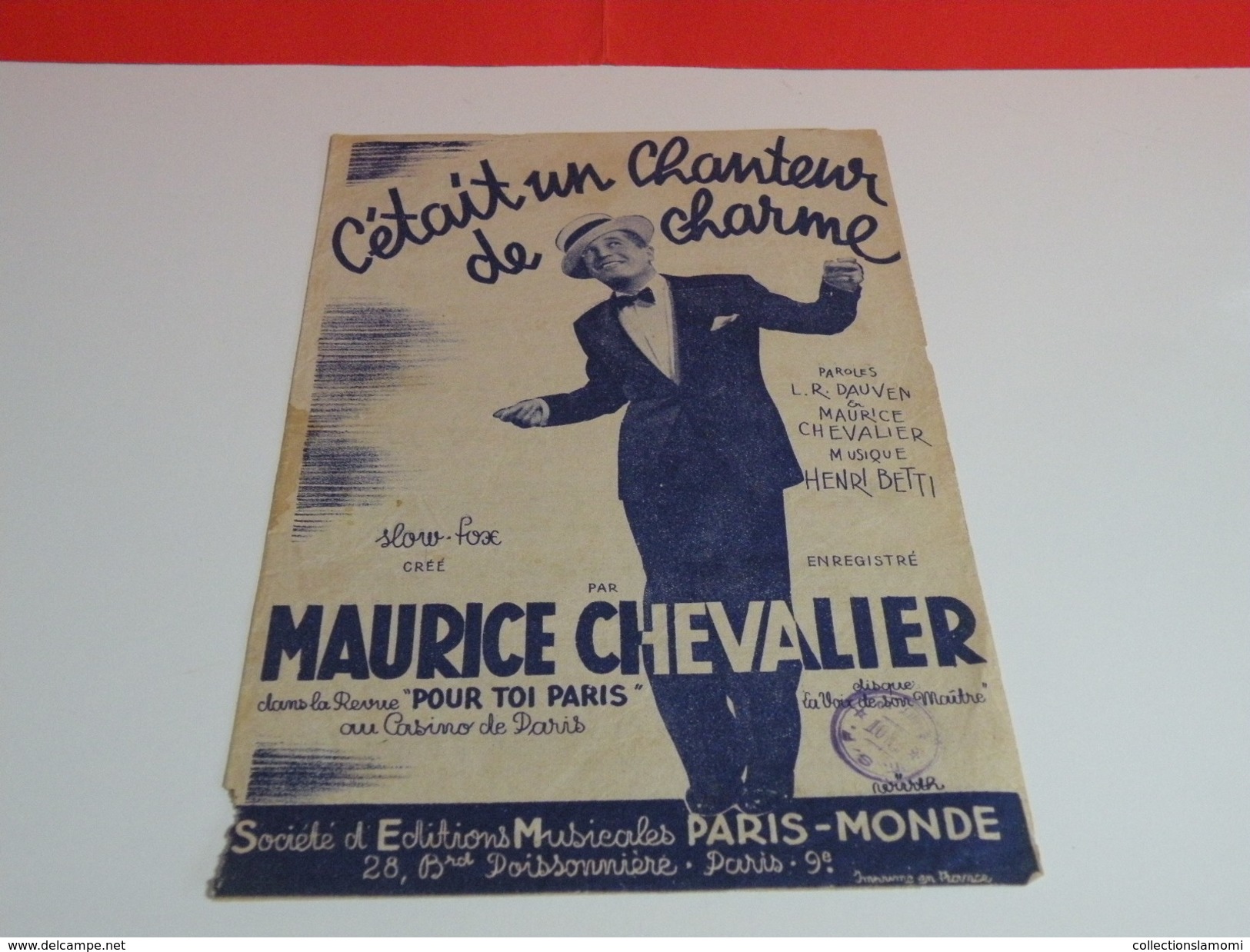 Musique & Partitions > Maurice Chevalier > C'Était Un Chanteur De Charme - Paroles + Musique édit Paris Monde - Comedias Musicales