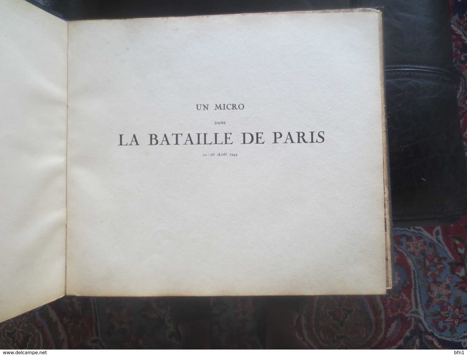 UN MICRO DANS LA BATAILLE DE PARIS 20-26 AOÛT 1944.  Édition D'avril 1945 Comprenant 4 Disques 78 Tours - VOIR PHOTOS - 1939-45