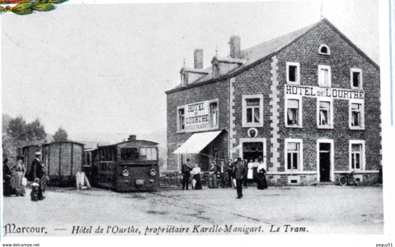 Marcourt ( Rendeux). Hôtel De L'Ourthe. Le Tram Vicinal. Blason Belgique En Relief - Rendeux