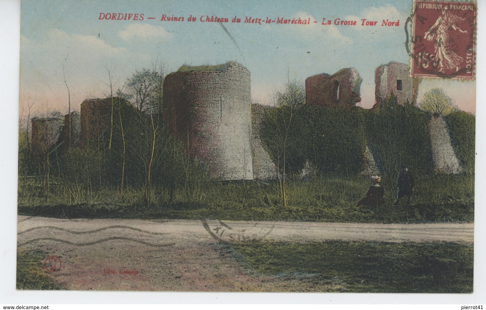 DORDIVES - Ruines Du Château Du Metz Le Maréchal - La Grosse Tour Nord - Dordives
