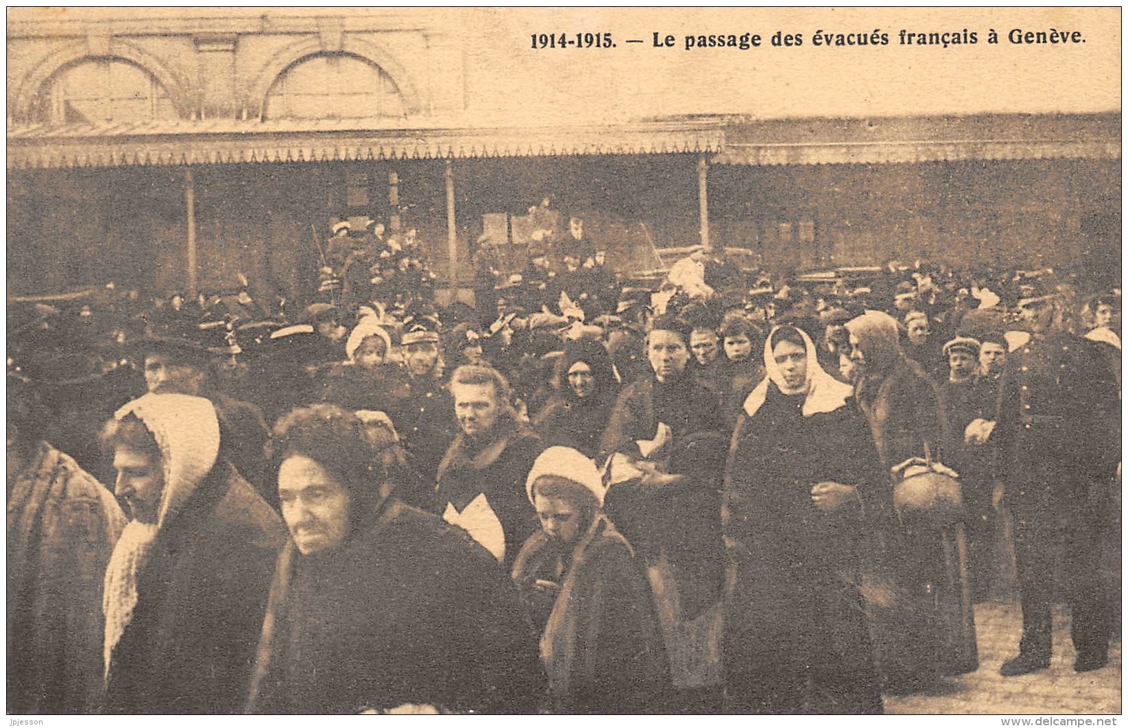 GENEVE  PASSAGE DES EVACUES FRANCAIS  1914 - 1915   GUERRE 14 18 - Genève