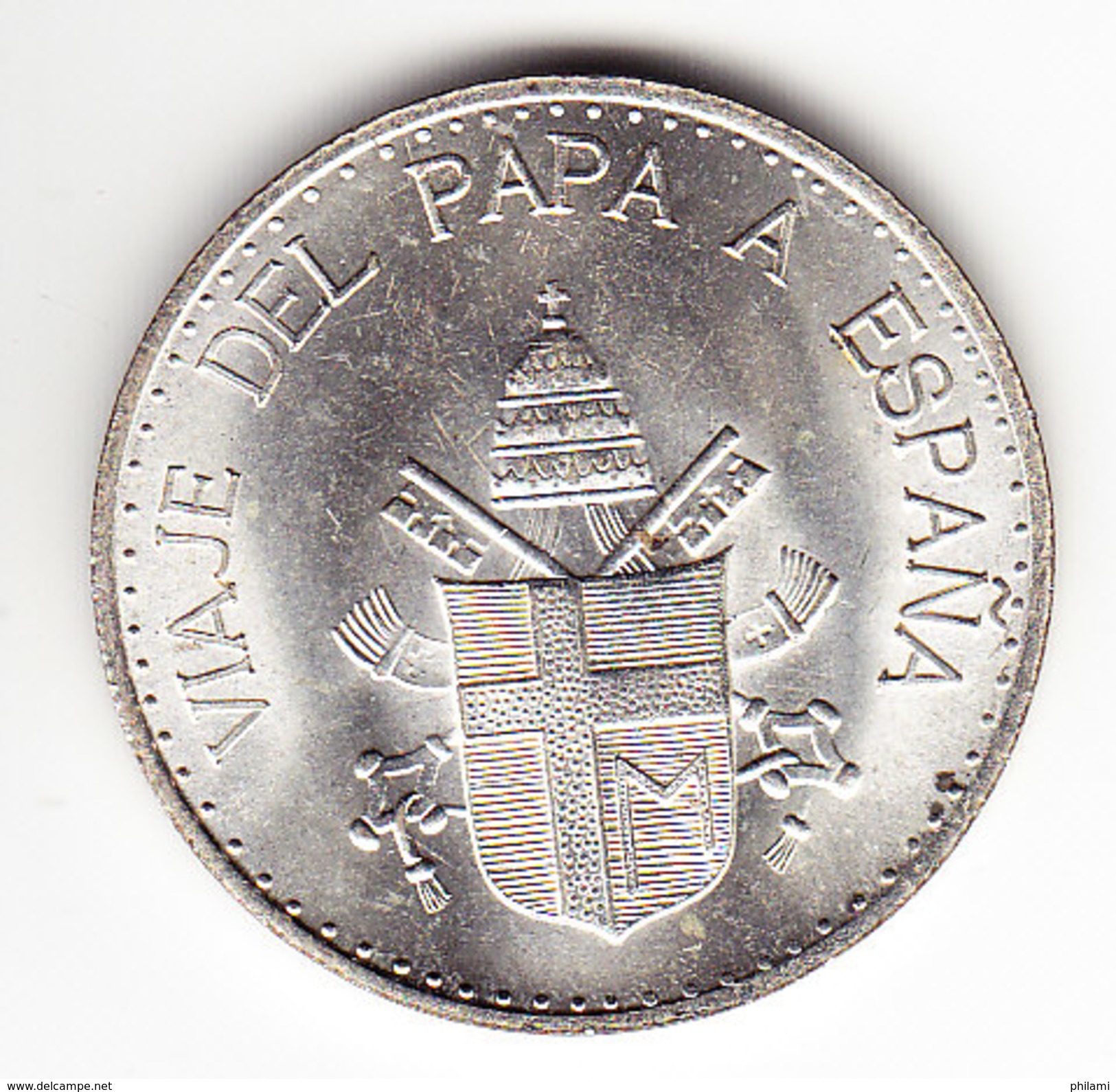 MEDAILLE, JEAN PAUL II,voyage Du PAPE En Espagne. Viaje Del PAPA A Espana, Poids 18 Gr, Diam 3.5 Cm. ( M18 ) - Autres & Non Classés