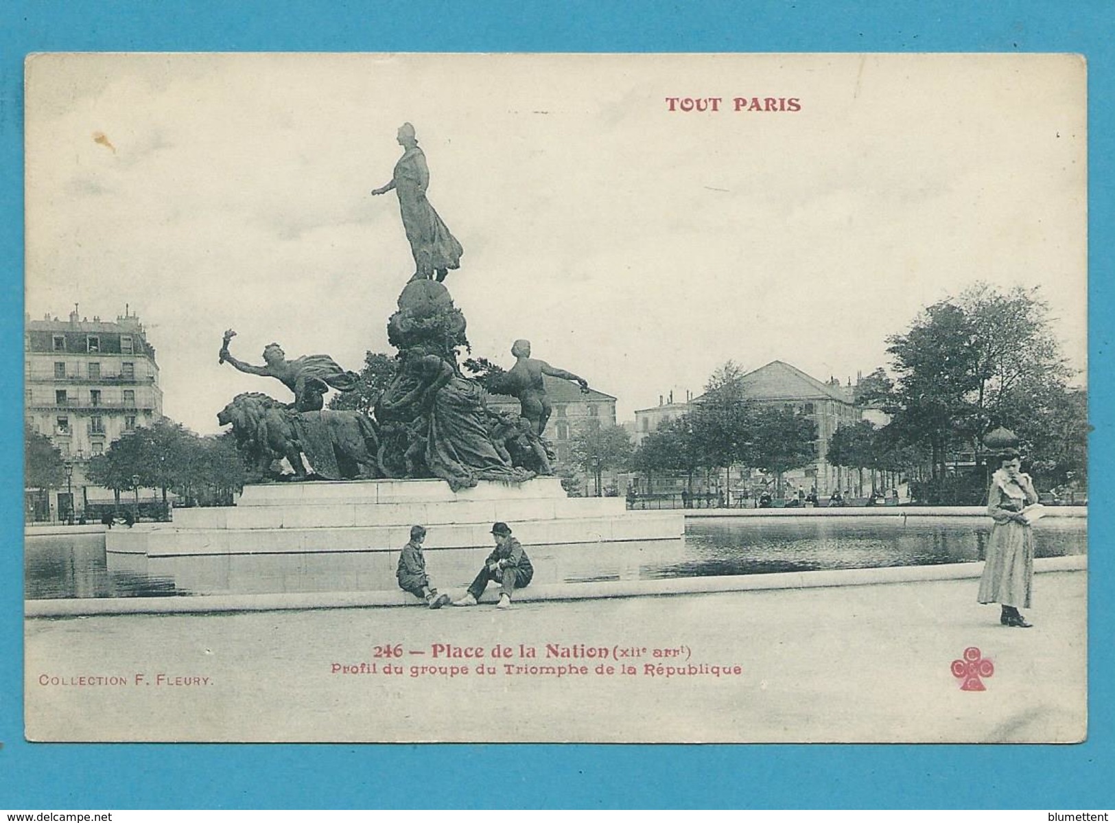 CPA 246 TOUT PARIS - Place De La Nation (XIIème Arrt.)  Ed.FLEURY - Arrondissement: 12