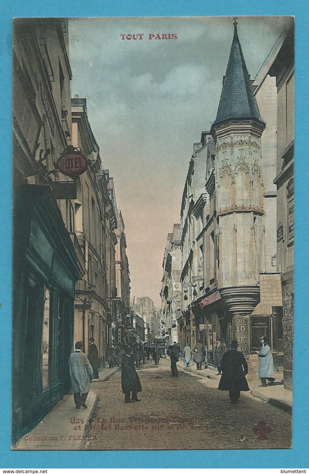 CPA 1125 TOUT PARIS - Rue Vieille Du Temple Et Hôtel Barbelte (IIIème Et IVème Arrt.) Ed.FLEURY - Distretto: 03