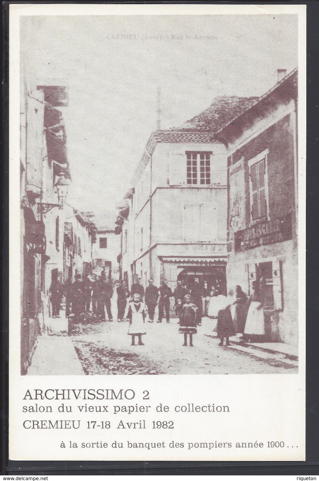 THEMES - Carte Postale Commémorative " Archivissimo 2 " Salon Du Vieux Papier - Crémieu 17-18 Avril 1982 - B/TB - - Bourses & Salons De Collections