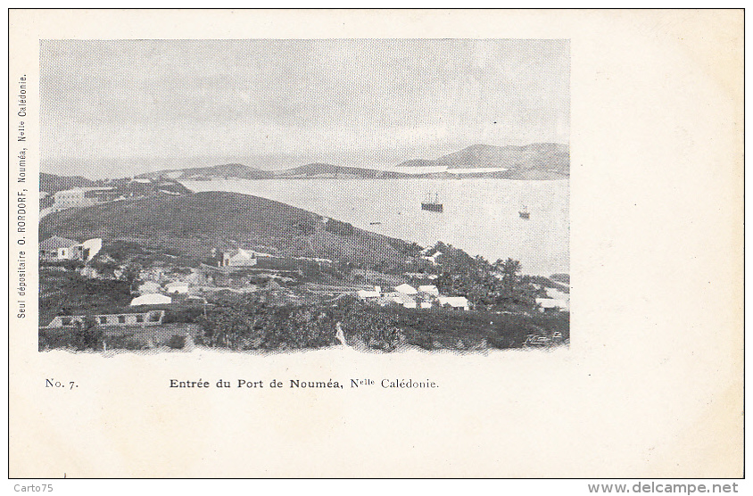 Océanie - Nouvelle-Calédonie - Nouméa - Précurseur Entrée Du Port - Editeur Rordorf N° 7 - RARE - New Caledonia