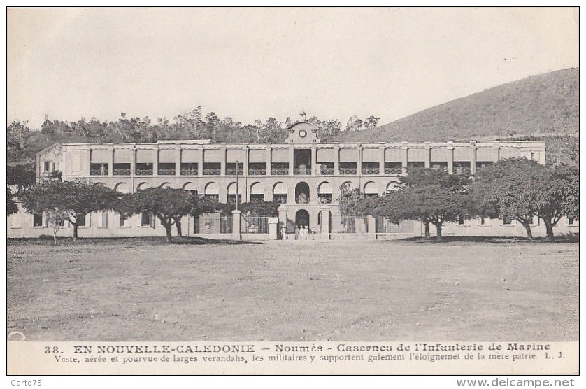 Océanie - Nouvelle-Calédonie - Précurseur - Nouméa - Militaria Caserne Infanterie De Marine - N° 38 - New Caledonia