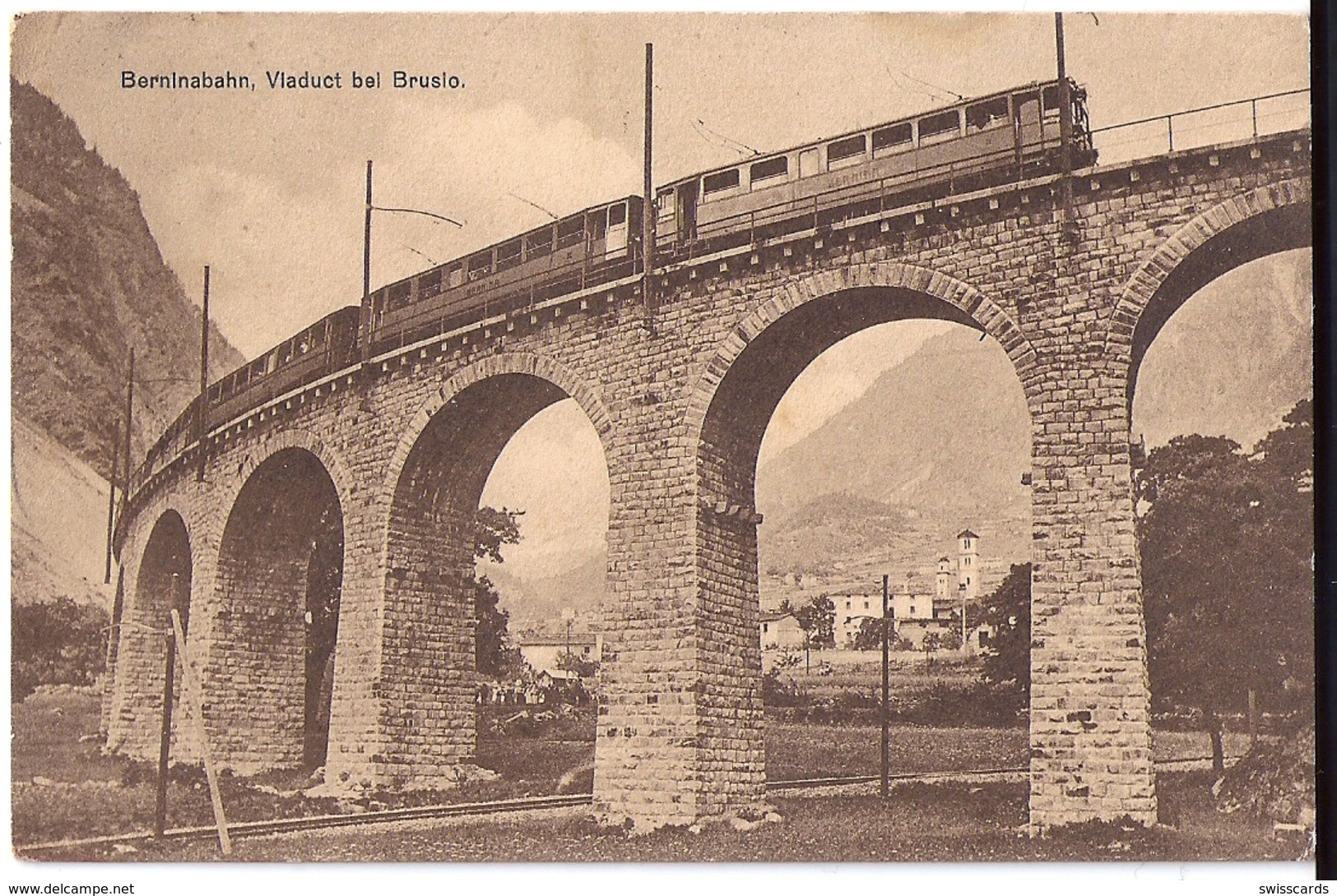 BERNINABAHN: Zug Nahansicht Auf Viaduct Bei BRUSIO 1912 - Brusio