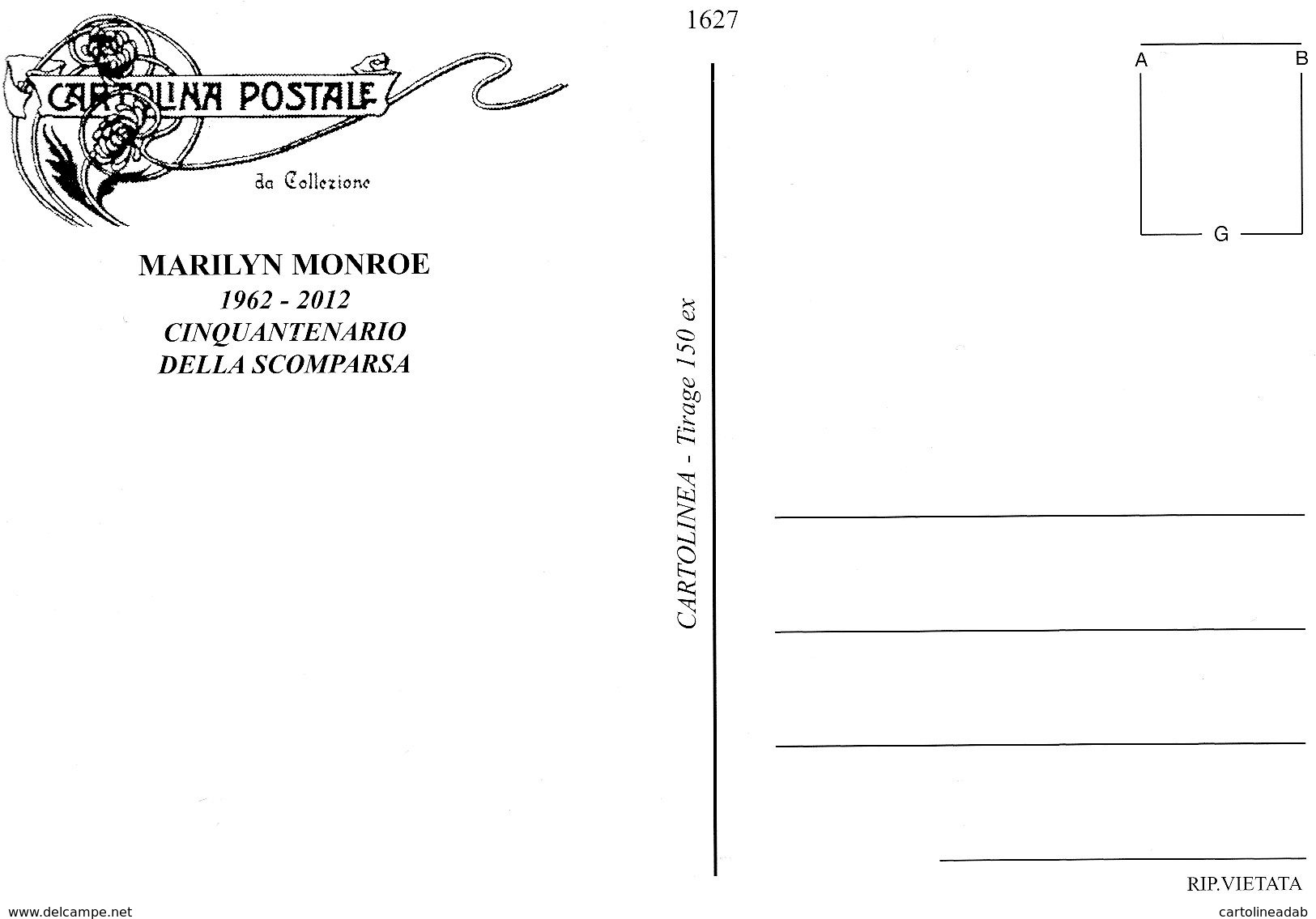 [DC1627] CARTOLINEA - MARILYN MONROE 1962/2012 - CINQUANTENARIO DELLA SCOMPARSA - Mujeres Famosas