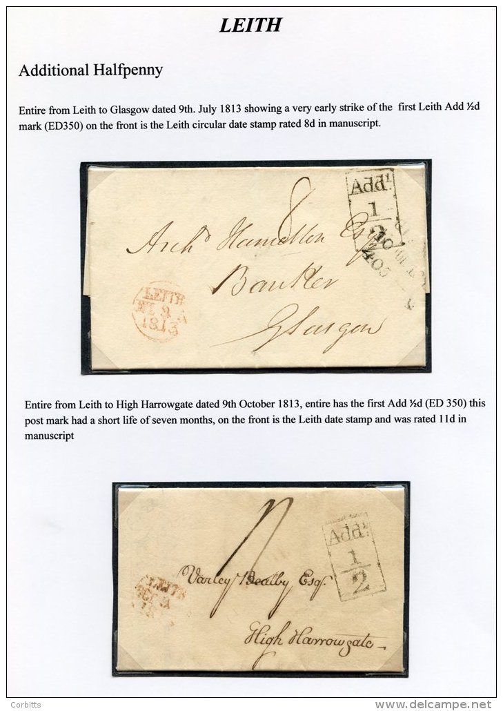 LEITH - ADDITIONAL HALFPENNY 1813-38 Collection Neatly Written Up On Leaves Incl. 1813 July Leith To Glasgow With The Fi - Sonstige & Ohne Zuordnung