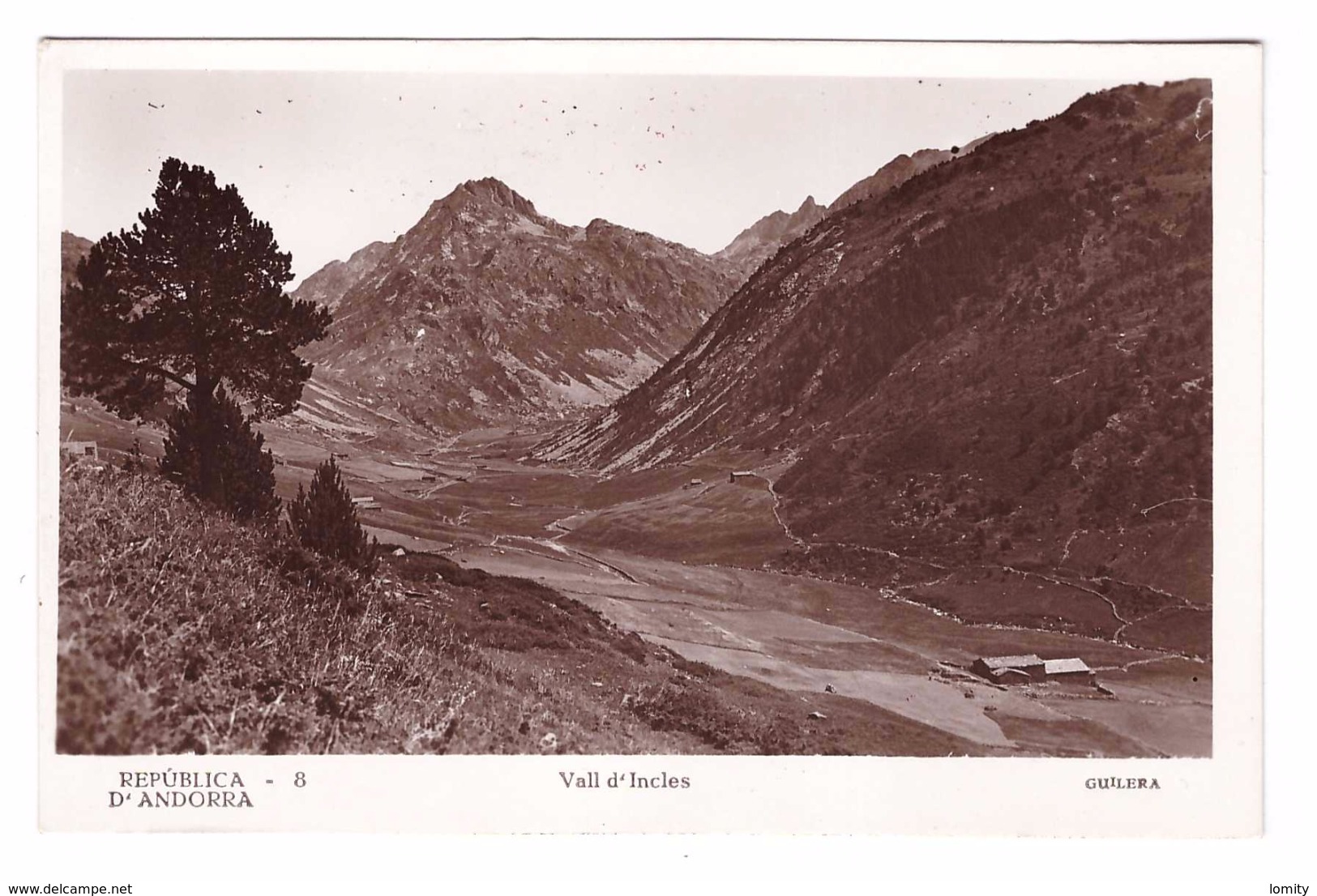 Republica Andorra Andorre Vall Incles Carte Rare Edit Guilera N°8 Carte Non Voyagée - Andorra