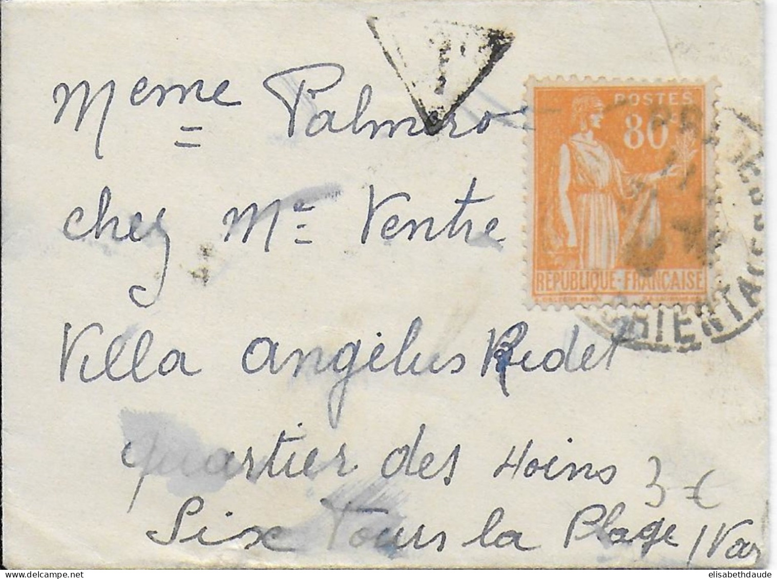 1940 - PAIX YT N° 366 SEUL Sur ENVELOPPE PETIT FORMAT PRADES (PYRENEES ORIENTALES) Avec TAXE => SIX FOURS LA PLAGE (VAR) - 1932-39 Frieden