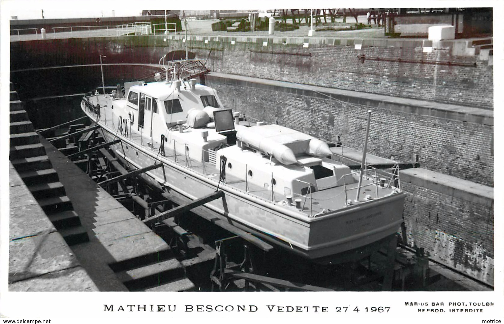 MATHIEU BESCOND VEDETTE (en 1967) - Toulon. - Guerre