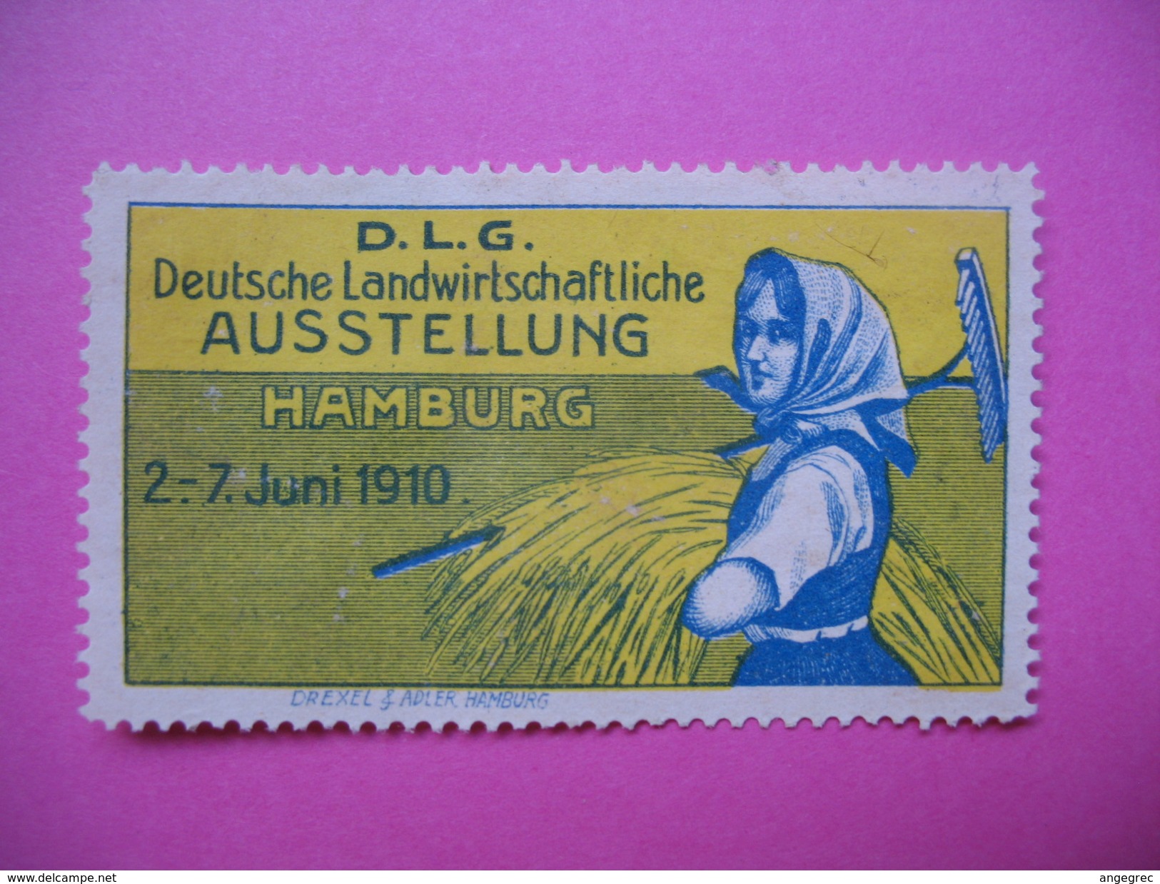 Vignette ;  Deutsche Landwirtschaftliche Ausstellung  Hamburg  1910  (à Voir ) - Erinnophilie