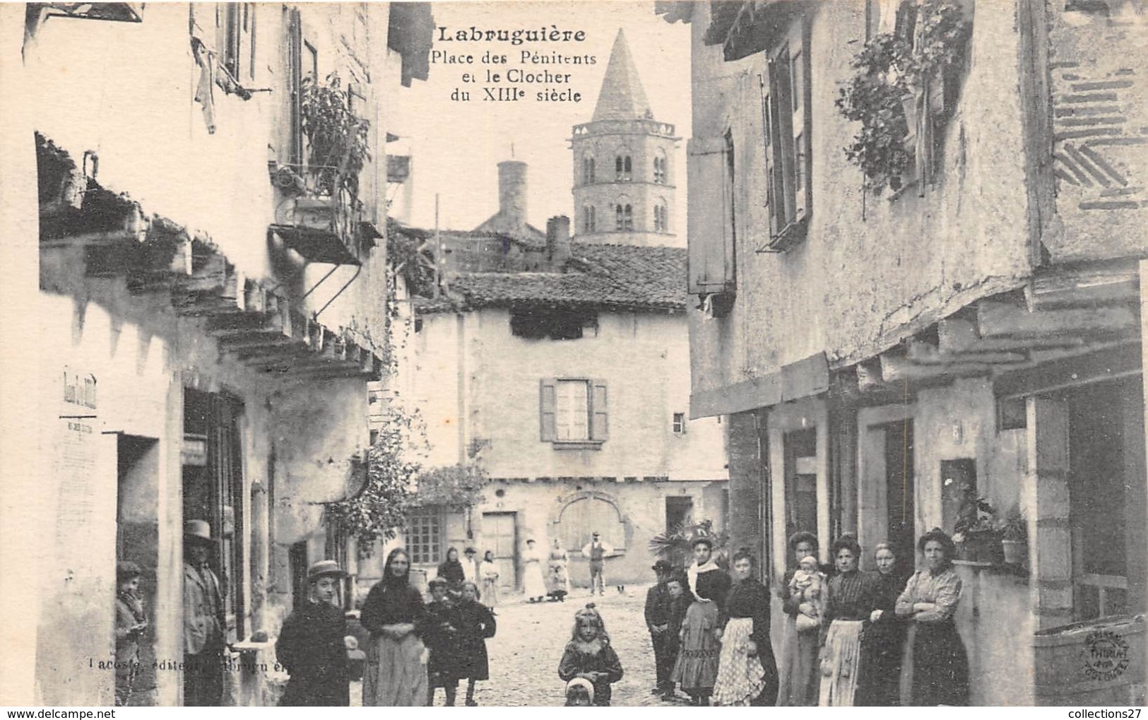 81-LABRUGUIERE- PLACE DES PENITENTS ET LE CLOCHER DU XIIIe SIECLE - Labruguière