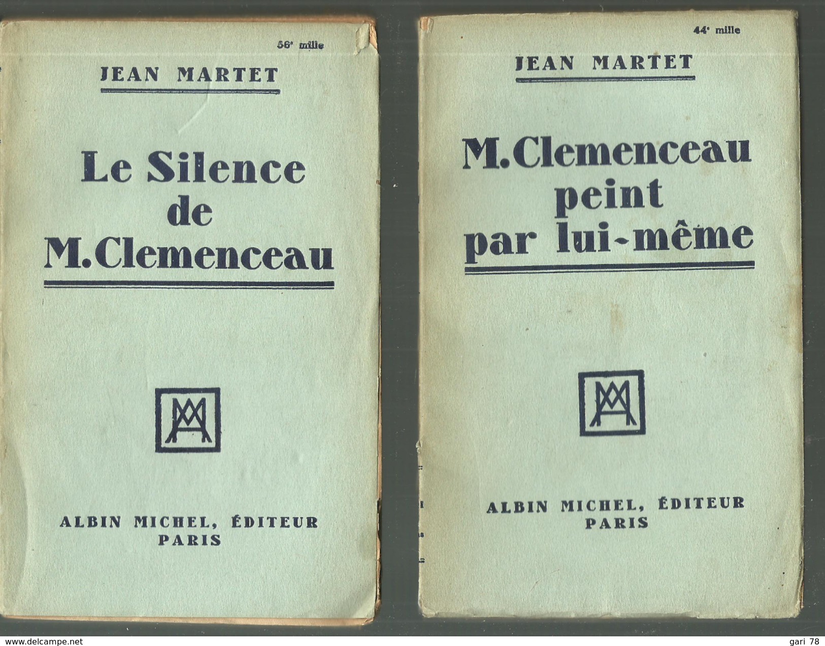 Jean MARTET M Clemenceau Peint Par Lui Même Et Le Silence De M CLEMENCEAU - 1901-1940