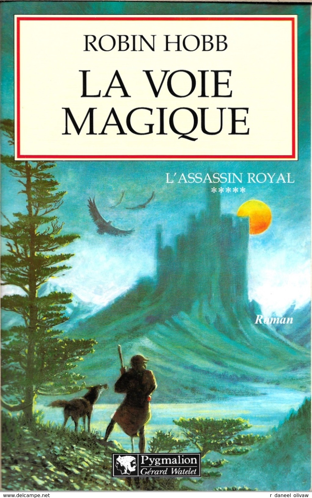 Pygmalion - HOBB, Robin - La Voie Magique (BE+) - Pygmalion