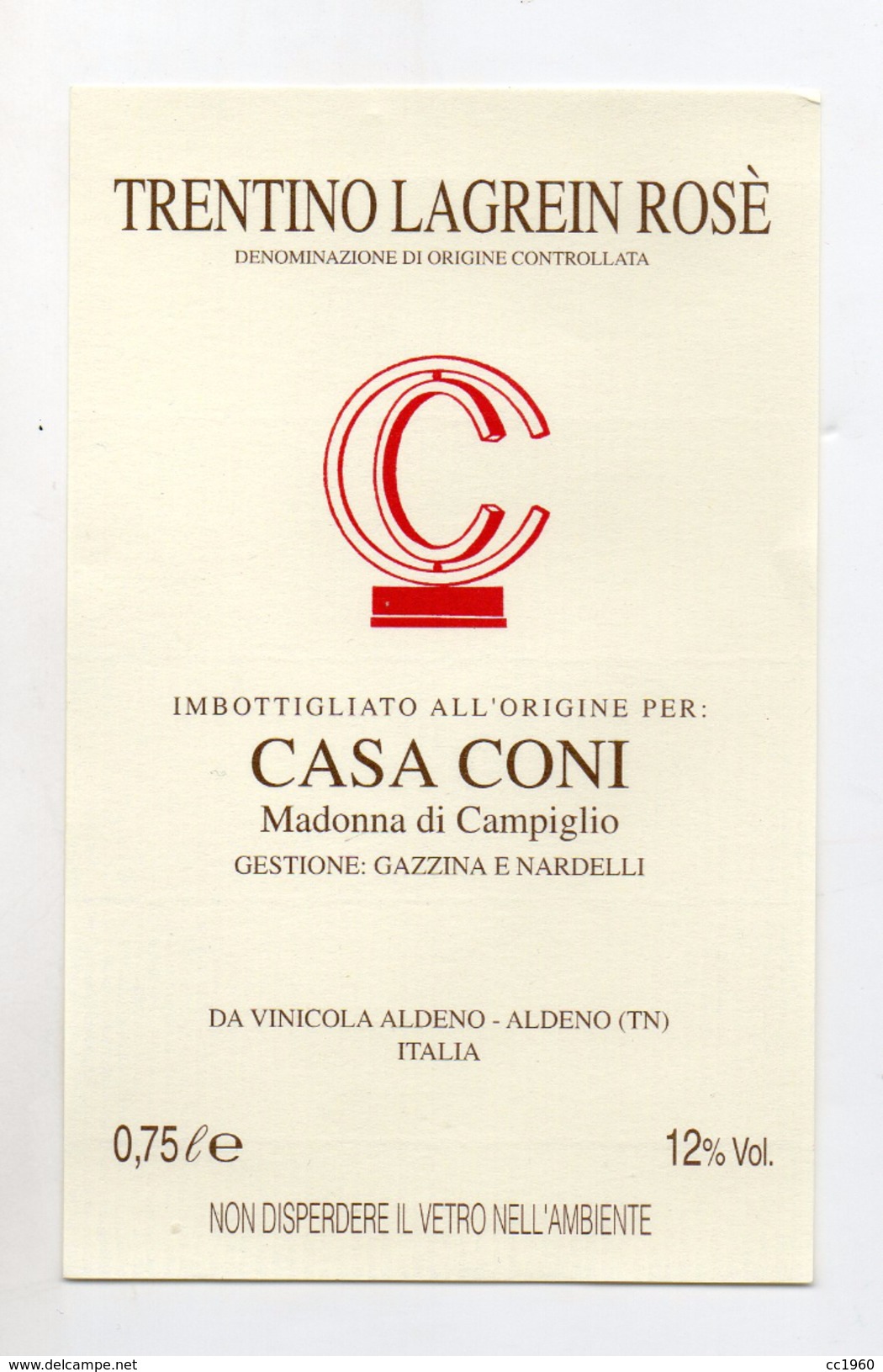 Lagrein Rosè Trentino - Imbottigliato Per Casa Coni Di Madonna Di Campiglio - Vinicola Aldeno (Trento) - (FDC4101) - Vino Rosato