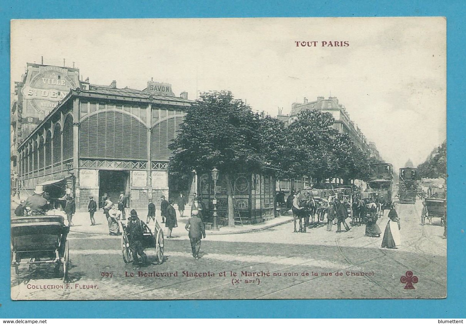 CPA TOUT PARIS 997 - Le Bld Magenta Et Le Marché Rue De Chabrol(Xème Arrt.) Edition FLEURY - District 10