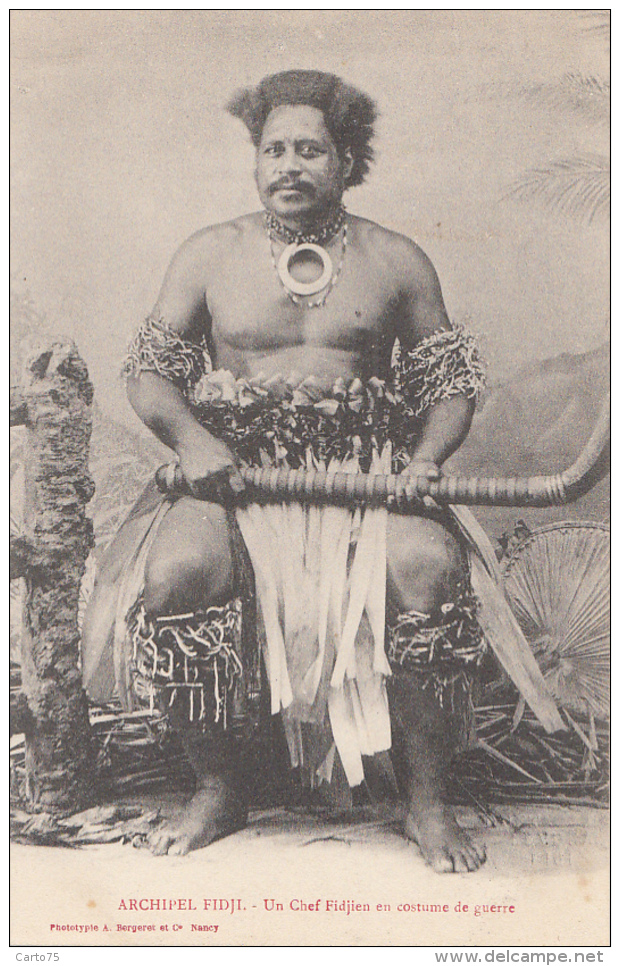 Océanie - Archipel Fidji - Précurseur -  Chef Fidjien En Costume De Guerre - Editeur Bergeret - Fiji