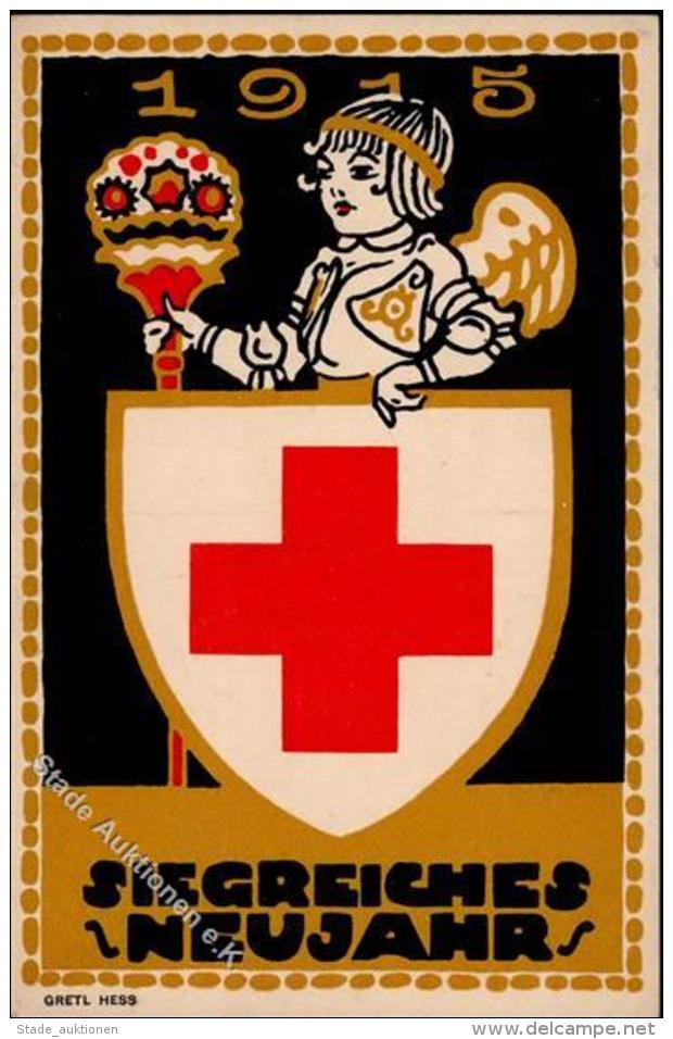 Rotes Kreuz Sign. Hess, Gretl Siegreiches Neujahr  K&uuml;nstlerkarte 1915 I-II Bonne Annee - Rotes Kreuz