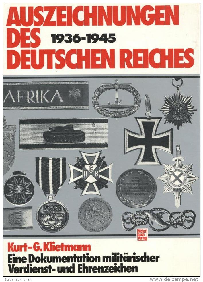 Buch WK II Auszeichnungen Des Deutschen Reiches 1936 - 1945 Klietmann, Kurt-G. 1986 Motorbuch Verlag 239 Seiten Sehr Vie - Ohne Zuordnung