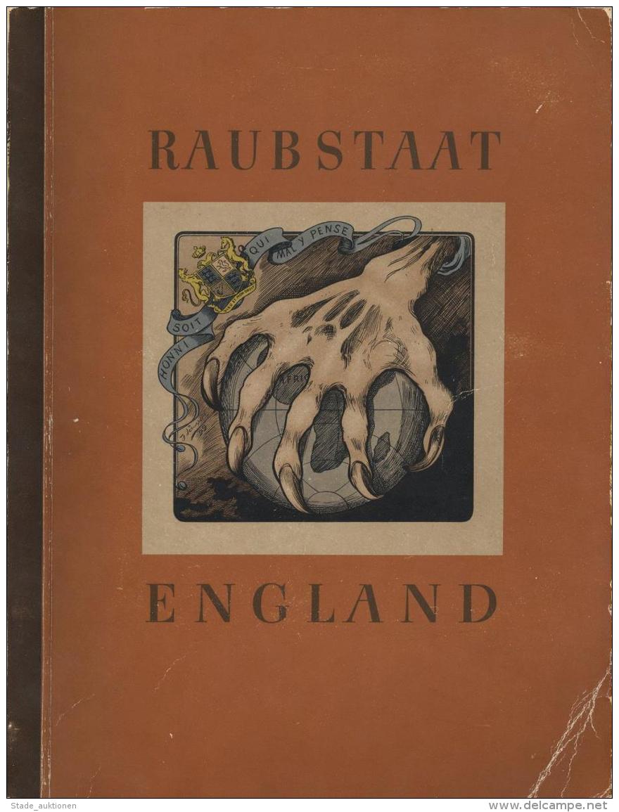 Sammelbild-Album Raubstaat England Zigaretten Bilderdienst Hamburg Bahrenfeld 1941 Kompl. II (Einband Eckbug) - Ohne Zuordnung