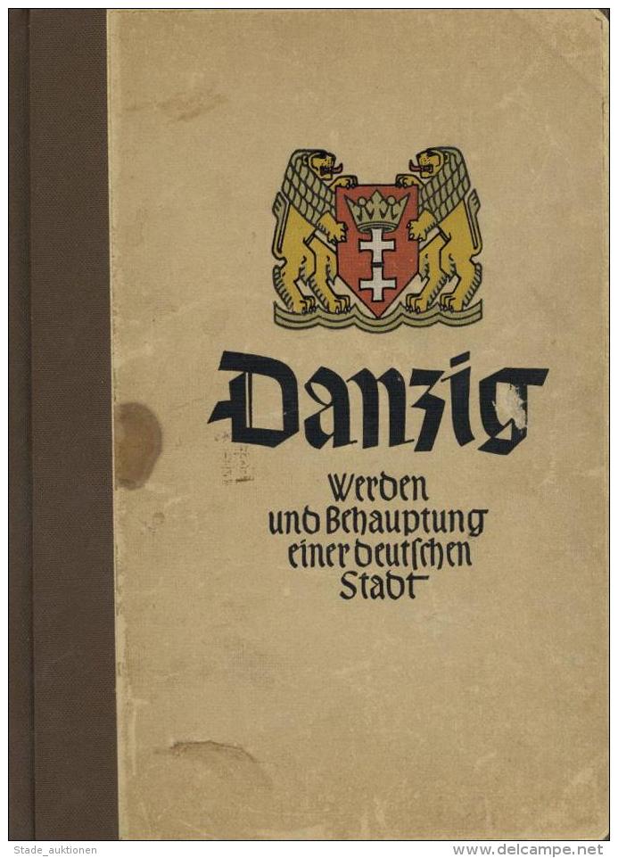 Raumbildalbum WK II Danzig Werden Und Behauptung Einer Deutschen Stadt Kompl. Wurde Ohne Brille Ausgegeben II (Seite 1-4 - Non Classificati