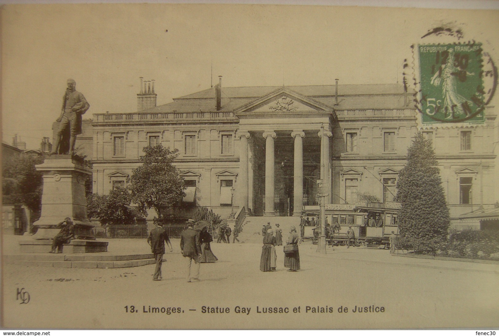 Limoges Statue Gay Lussac Et Palais De Justice - Bussiere Poitevine