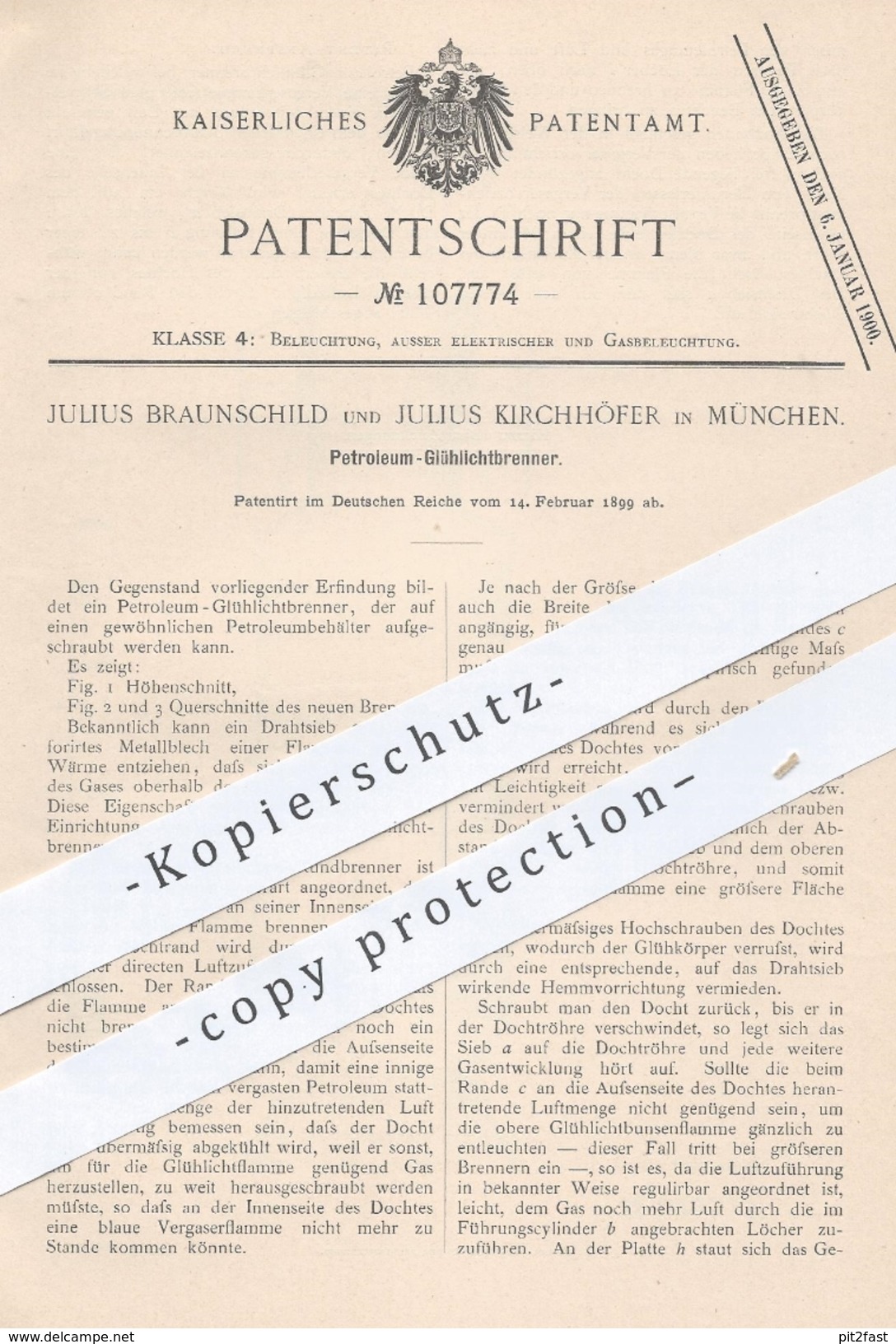 Original Patent - Julius Braunschild , J. Kirchhöfer , München , 1899 , Petroleum - Glühlichtbrenner | Brenner , Licht ! - Historische Dokumente