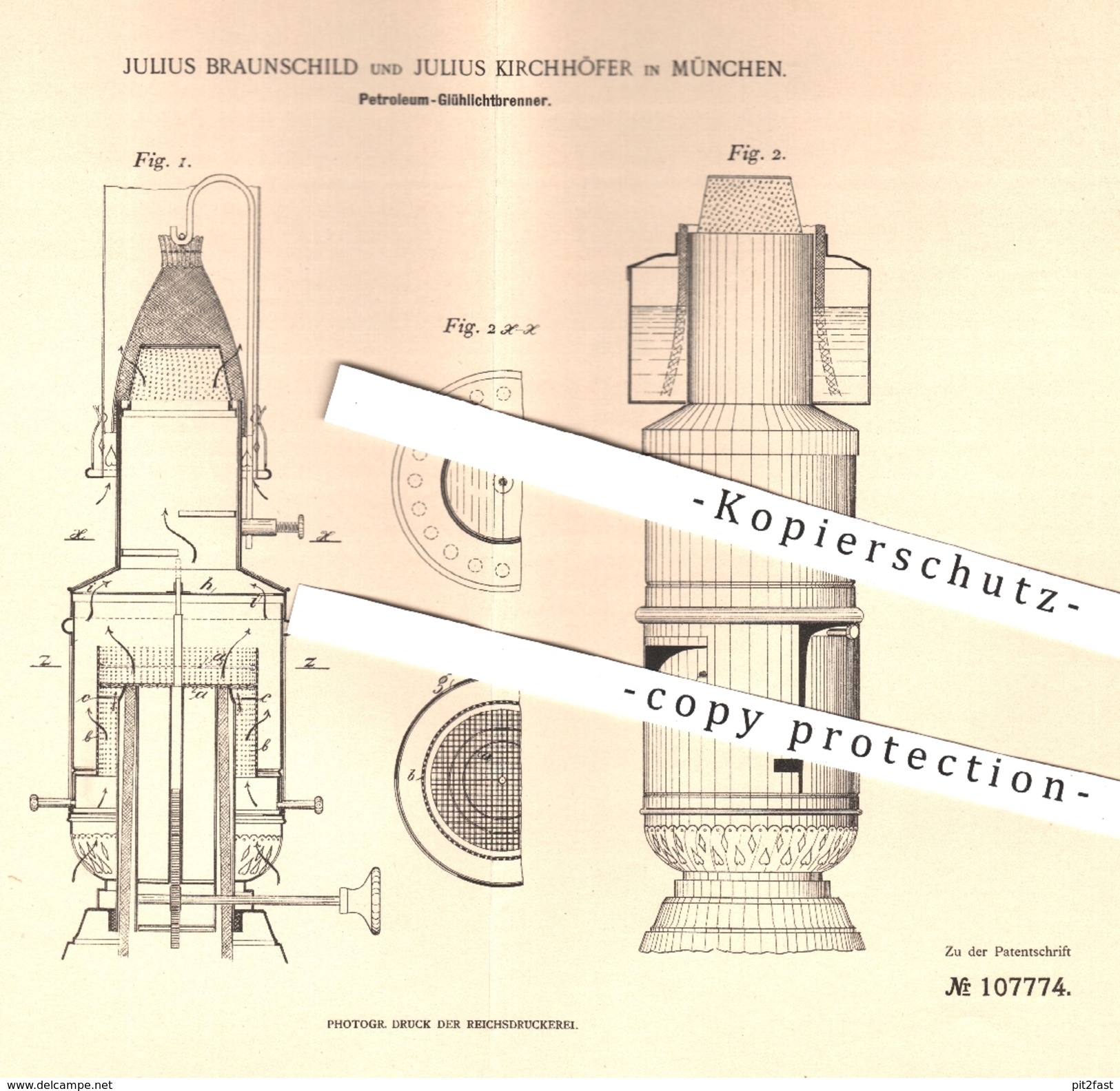 Original Patent - Julius Braunschild , J. Kirchhöfer , München , 1899 , Petroleum - Glühlichtbrenner | Brenner , Licht ! - Historische Dokumente