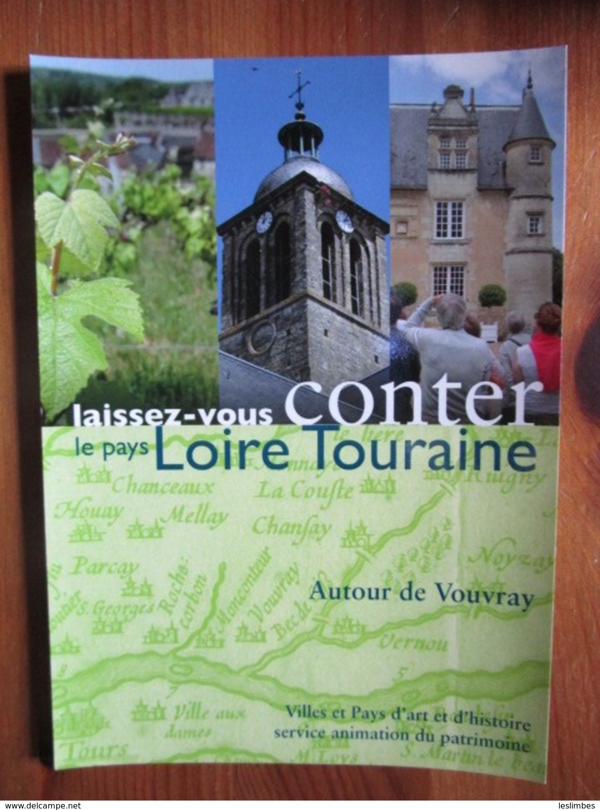 Laissez-vouz Conter Le Pays Loire Touraine Autour De Vouvray [Carte Postale Publicitaire De Tourisme] - Vouvray