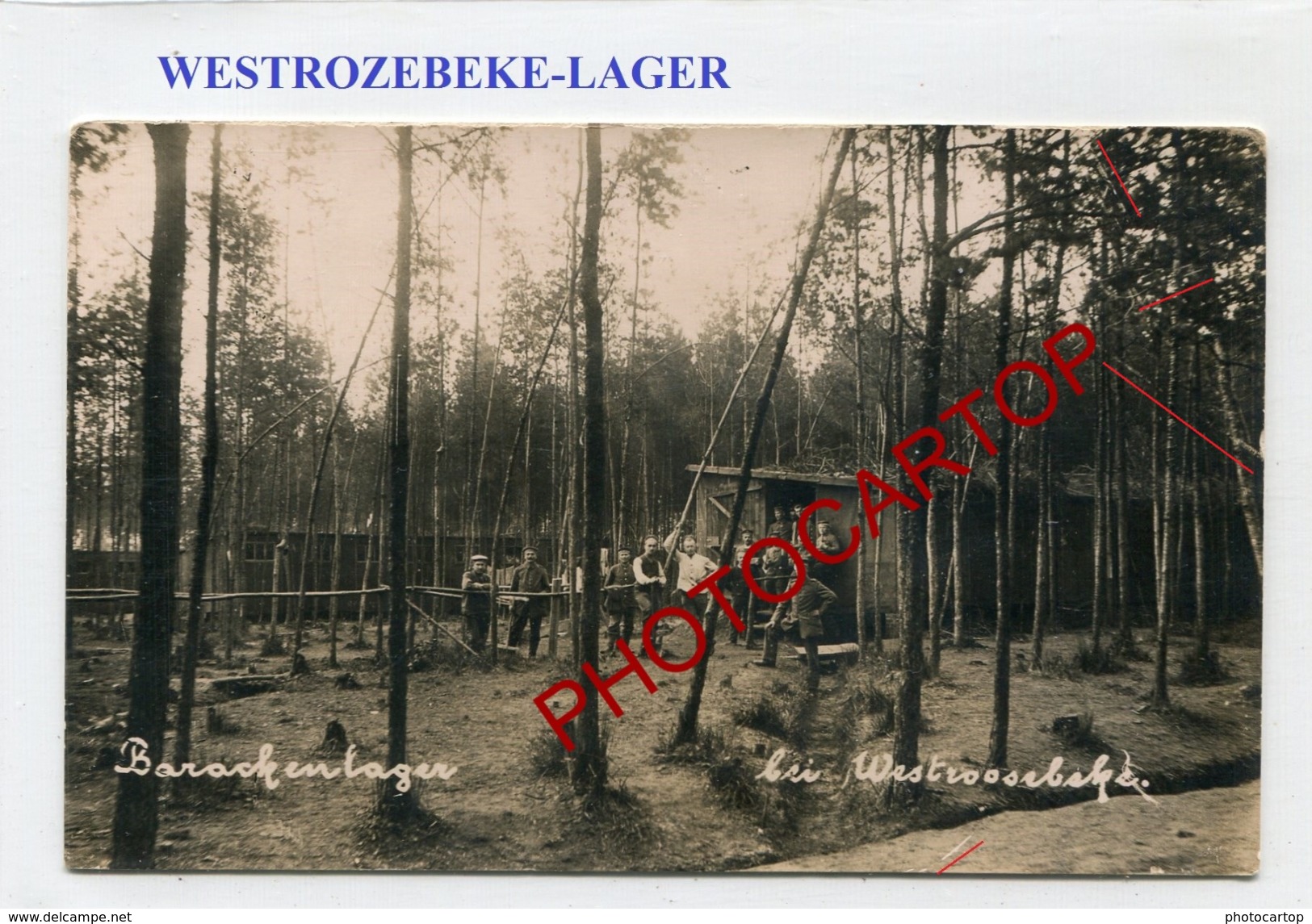 WESTROZEBEKE-Barakenlager-Camp-Carte Photo Allemande-Guerre 14-18-1 WK-Militaria-BELGIEN-Flandern- - Staden