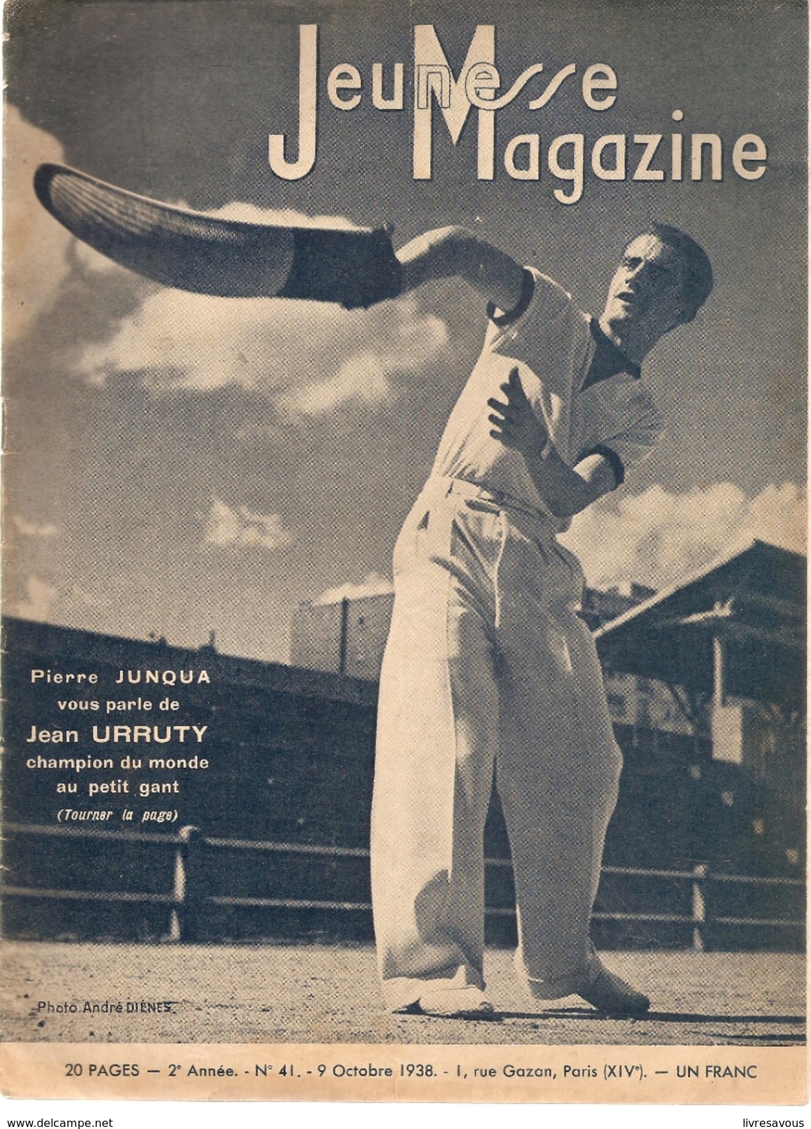 Jeunesse Magazine N°41 (2 ème Année) Du 9/10/1938 Pierre Junqua Vous Par Le Jean URRUTY Champion Du Monde Au Petit Gant - Autre Magazines